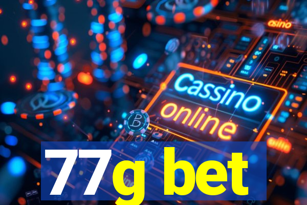 77g bet